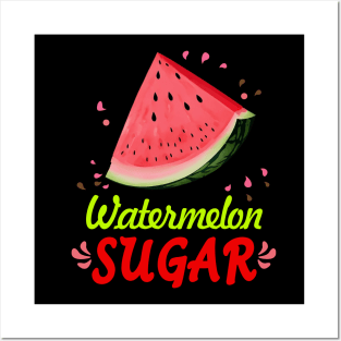 Watermelon Sugar Posters and Art